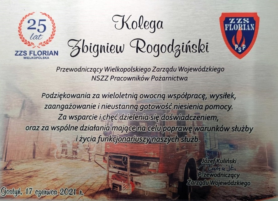 17 - 06 - 2021 - Udział Przewodniczącego WIELKOPOLSKIEGO ZARZĄDU WOJEWÓDZKIEGO NIEZALEŻNEGO SAMORZĄDNEGO ZWIĄZKU ZAWODOWEGO PRACOWNIKÓW POŻARNICTWA w obchodach 25 lecia wielkopolskiej organizacji związkowej strażaków FLORIAN (...)