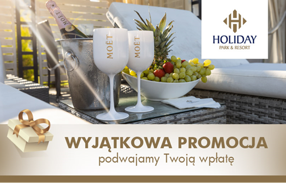 04 - 11 - 2021 - Uwaga ! ! ! Podwójna Radość - Holiday Park &amp; Resort - podwaja wpłacone kwoty na Gastronomię ! ! ! (...)