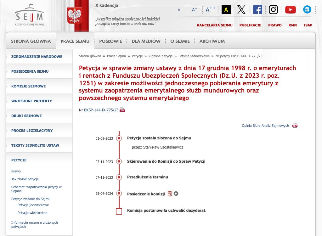 11 - 06 - 2024 - Petycja w sprawie zmiany ustawy z dnia 17 grudnia 1998 r. o emeryturach i rentach z Funduszu Ubezpieczeń Społecznych (Dz.U. z 2023 r. poz. 1251) w zakresie możliwości jednoczesnego pobierania emerytury z systemu zaopatrzenia emerytalnego 
