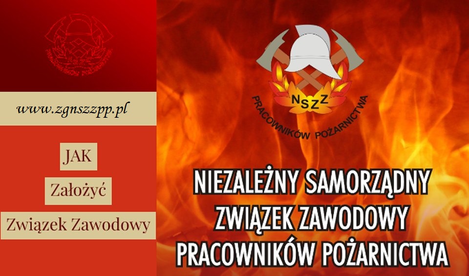 27 - 04 - 2025 - DLACZEGO WARTO BYĆ W NIEZALEŻNYM SAMORZĄDNYM ZWIĄZKU ZAWODOWYM PRACOWNIKÓW POŻARNICTWA ? (...)