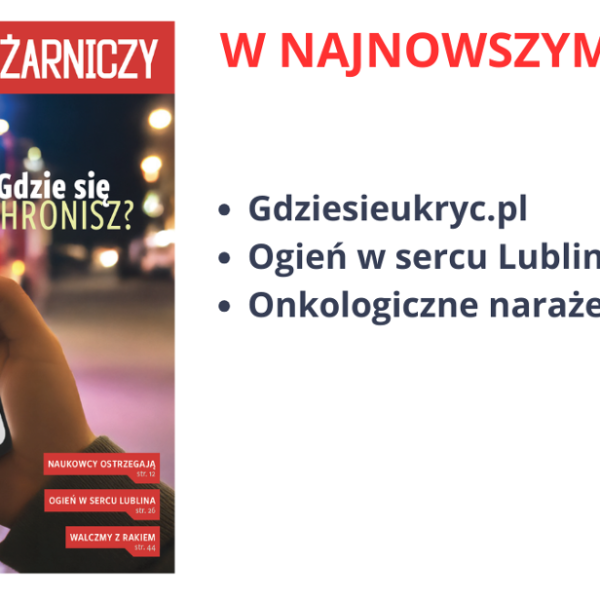 02 - 03 - 2026 - Zapraszamy do lektury Przeglądu Pożarniczego - m.in.wyzwania onkologiczne i systemowe w służbie pożarniczej - zródło: KG PSP (...)